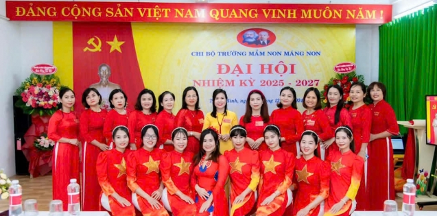 ĐẠI HỘI CHI BỘ TRƯỜNG MẦM NON MĂNG NON NHIỆM KỲ 2025-2027